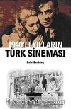 1940'lı Yılların Türk Sineması