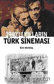 1940'lı Yılların Türk Sineması