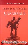 Çanakkale & Ölümsüz Zafere Şiirler