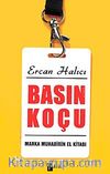 Basın Koçu & Marka Muhabirin El Kitabı