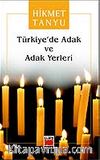 Türkiye'de Adak ve Adak Yerleri