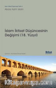 İslam İktisat Düşüncesinin Değişimi (18. Yüzyıl)
