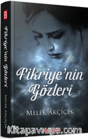 Fikriye’nin Gözleri