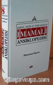 Kuran, Hadis ve Tarih Işığında İmamali Ansiklopedisi 8. Cilt