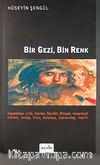 Bir Gezi, Bin Renk