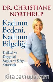Kadının Bedeni,  Kadının Bilgeliği