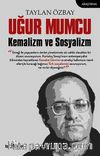 Uğur Mumcu Kemalizm ve Sosyalizm