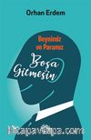 Boşa Gitmesin