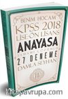 2018 KPSS Lise Önlisans Anayasa Tamamı Çözümlü 27 Deneme
