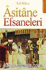 Asitane Efsaneleri