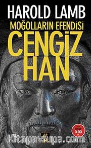 Moğolların Efendisi Cengiz Han (Cep Boy)