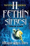 2.Fethin Şifresi - Yufesta ile Şibenza
