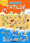 Sizinkiler Tatilde!