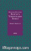 Kur’an’a Yabancılaşma Süreci 