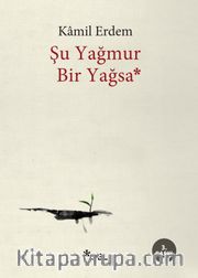 Şu Yağmur Bir Yağsa