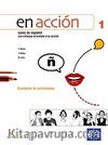 En acción 1 Cuaderno de actividades (Etkinlik Kitabı +Audio descargable) İspanyolca Temel ve Orta-Alt Seviye