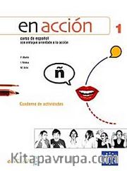 En acción 1 Cuaderno de actividades (Etkinlik Kitabı +Audio descargable) İspanyolca Temel ve Orta-Alt Seviye