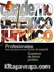 Profesionales Cuaderno de léxico jurídico (Hukuk Etkinlik Kitabı)