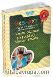 YKS-AYT Türk Dili ve Edebiyatı Sosyal Bilimler 1 Tamamı Çözümlü 10 Fasikül Deneme Sınavı