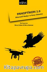 Panoptikon 2.0 <br /> Alternatif Medya ve Karşı-Gözetim