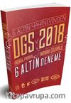 2018 DGS Tamamı Çözümlü 6 Altın Deneme  