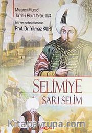 Selimiye <br /> Sarı Selim