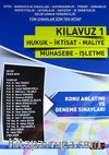 Tüm Sınavlar İçin Kılavuz 1 & Hukuk - İktisat - Maliye - Muhasebe - İşletme Konu Anlatımı Deneme Sınavları