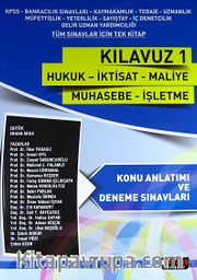 Tüm Sınavlar İçin Kılavuz 1 <br /> Hukuk - İktisat - Maliye - Muhasebe - İşletme Konu Anlatımı Deneme Sınavları