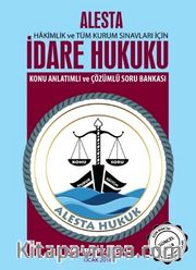ALESTA İdare Hukuku Konu Anlatımlı ve Çözümlü Soru Bankası