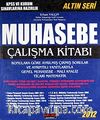 2012 KPSS ve Kurum Sınavlarına Hazırlık Muhasebe Çalışma Kitabı