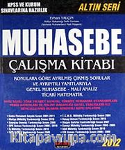 2012 KPSS ve Kurum Sınavlarına Hazırlık Muhasebe Çalışma Kitabı