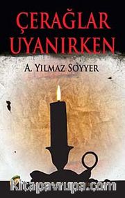 Çerağlar Uyanırken