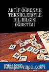 Aktif Öğrenme Teknikleriyle Dil Bilgisi Öğretimi