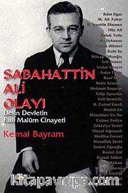 Sabahattin Ali Olayı <br /> Derin Devletin Faili Malum Cinayeti