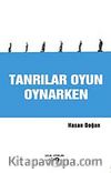 Tanrılar Oyun Oynarken