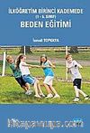 İlköğretim Birinci Kademede (1-5. Sınıf) Beden Eğitimi