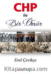 CHP ile Bir Ömür