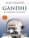 Gandhi - Liderlik İlkeleri
