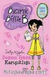 Doğum Günü Karışıklığı / Bıcırık Billie  B