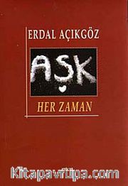 Aşk Her Zaman