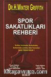 Spor Sakatlıkları Rehberi