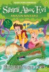 Sihirli Ağaç Evi 6 / Amazon Macerası