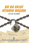 Bu da Geldi Kitabın Başına