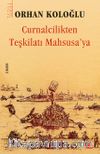 Curnalcilikten Teşkilatı Mahsusa'ya