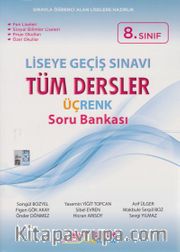 8. Sınıf LGS Tüm Dersler Üçrenk Soru Bankası