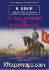 8. Sınıf LGS İnkılap Tarihi ve Atatürkçülük Soru Bankası
