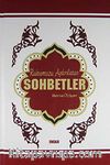 Ruhumuzu Aydınlatan Sohbetler