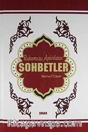 Ruhumuzu Aydınlatan Sohbetler