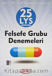 25 LYS Denemesi Felsefe Grubu Denemeleri