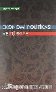Ekonomi Politikası ve Türkiye